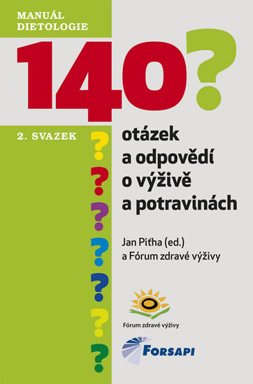 140 otázek a odpovědí o výživě a potravinách - II. svazek - Piťha Jan - 13