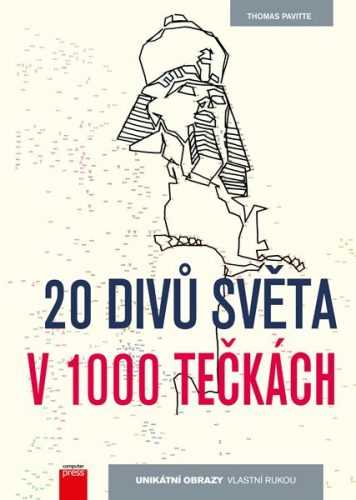 20 divů světa v 1000 tečkách - Thomas Pavitte