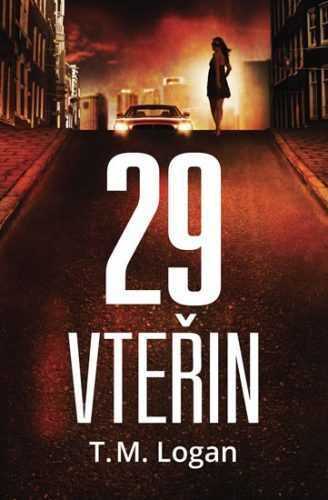 29 vteřin - Logan T. M.