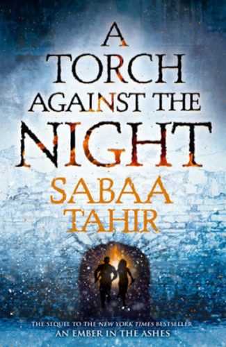 A Torch Against the Night - Tahirová Sabaa