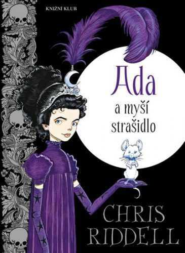 Ada a myší strašidlo - Riddell Chris - 14