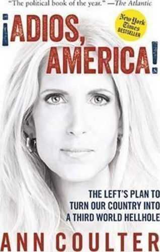 Adios America - Coulter Ann