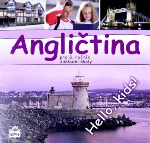 Angličtina 8.r. ZŠ - Hello kids! - CD