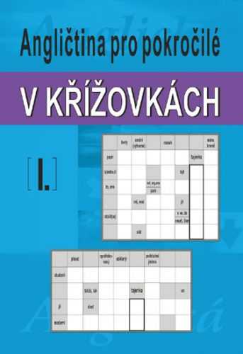 Angličtina pro pokročilé v křížovkách I. - Kašpar Ladislav - 14