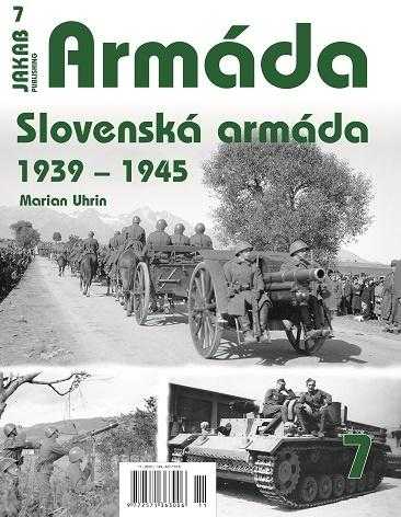 Armáda 7 - Slovenská armáda 1939-1945 - Uhrin Marian