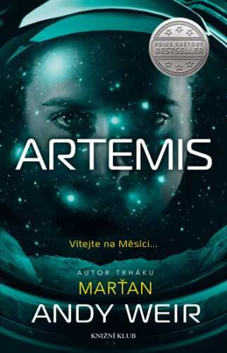 Artemis - Andy Weir