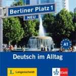 Berliner Platz Neu1 - audio CDs zum Lehrbuchteil - Lemcke Ch.