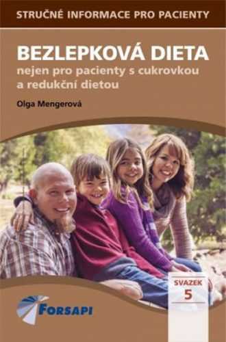 Bezlepková dieta nejen pro pacienty s cukrovkou a redukční dietou - Mengerová Olga