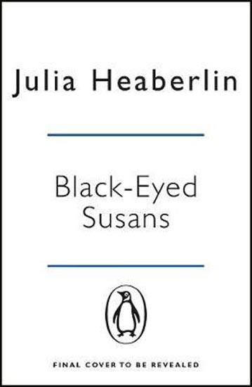 Black-Eyed Susans - Heaberlin Julia