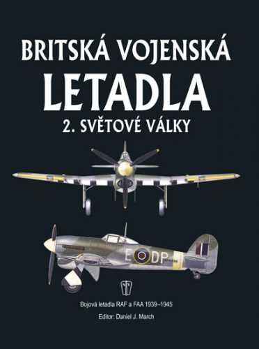 Britská vojenská letadla 2. světové války - March Daniel J.