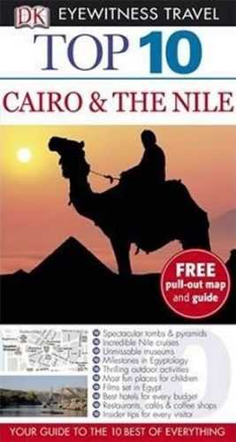 Cairo & the Nile - Top 10 DK Eyewitness Travel Guide - neuveden