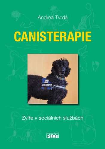 Canisterapie - Zvíře v sociálních službách - Tvrdá Andrea