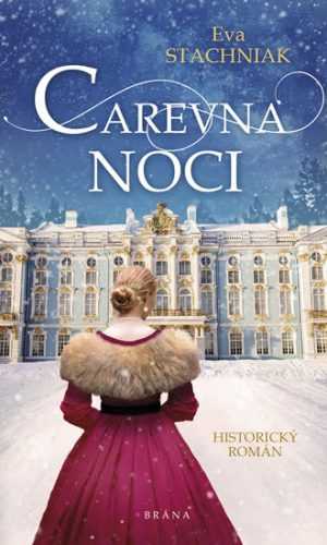 Carevna noci - Stachniak Eva