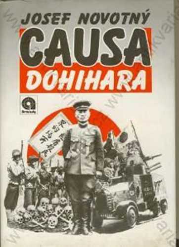 Causa Dohihara - Novotný Josef