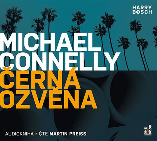 Černá ozvěna - CDmp3 (Čte Martin Preiss) - Connelly Michael