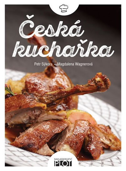 Česká kuchařka - Sýkora Petr