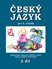 Český jazyk 2.r. 2.díl - Mikulenková Hana a kol.