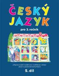 Český jazyk 3.r. 2.díl - Mikulenková Hana kol.