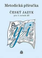 Český jazyk 3.r. ZŠ - metodická příručka /RVP ZV/ - M. Šmejkalová - 5