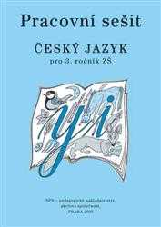 Český jazyk 3.r. ZŠ - pracovní sešit - Buriánková M.