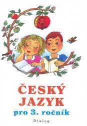 Český jazyk 3.r. ZŠ - učebnice - StéblováM.