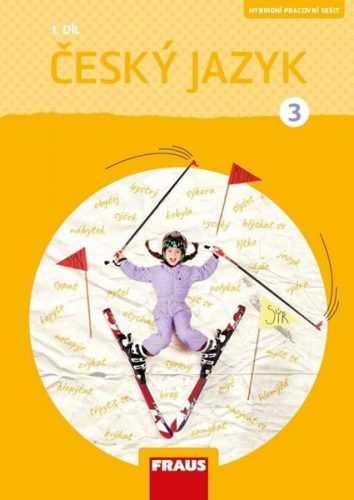 Český jazyk 3/1 – pracovní sešit - nová generace - G. Babušová