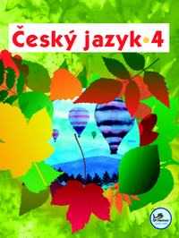 Český jazyk 4.r. ZŠ - Mikulenková Hana - 200x260 mm