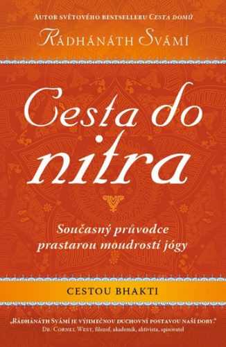 Cesta do nitra - Swami Radhanath