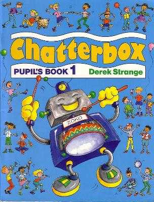 Chatterbox 1 - Pupils Book