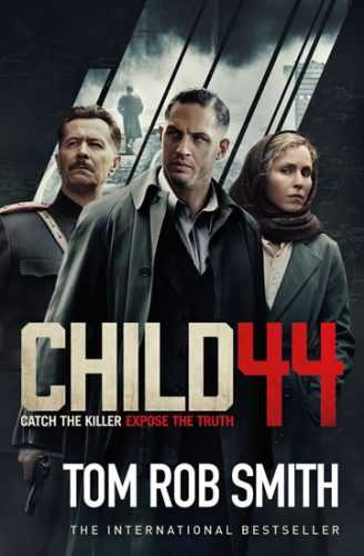 Child 44 - Smith Tom Rob