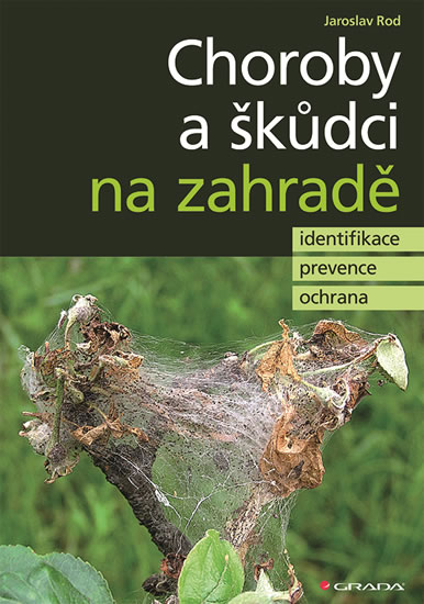 Choroby a škůdci na zahradě - identifikace