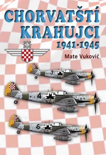 Chorvatští krahujci 1941-1945 - Vukovic Mate