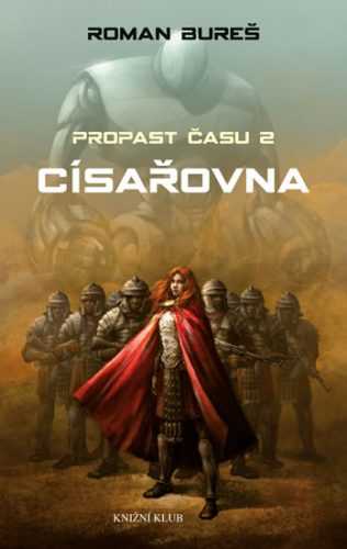 Císařovna - Bureš Roman