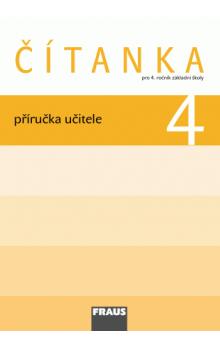 Čítanka 4.r. ZŠ - Příručka pro učitele - Šebesta K.