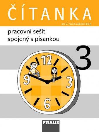 Čítanka pro 2. ročník základní školy - pracovní sešit s písankou 3. díl - Šebesta