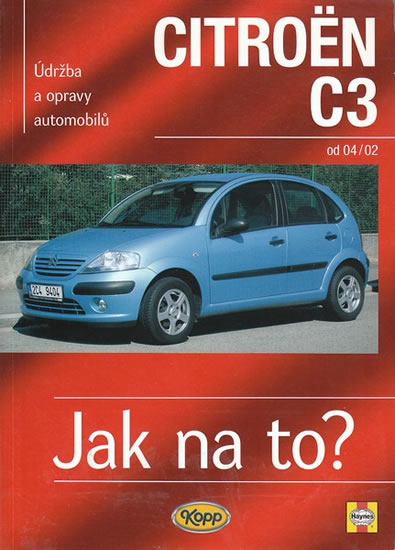 Citroën C3 od 2002 - Jak na to? - 93. - Mead John S. - 20