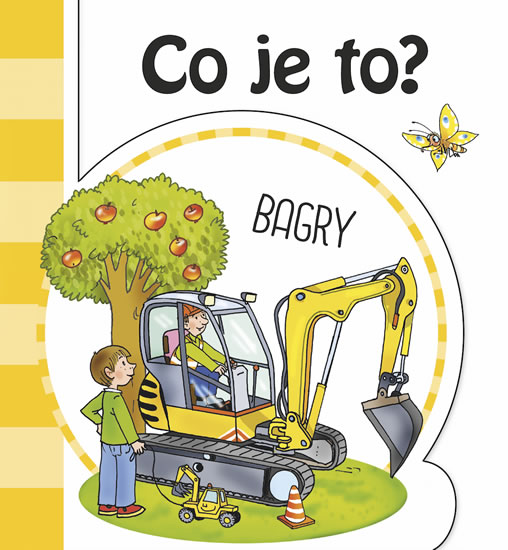 Co je to? Bagry - neuveden