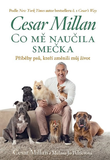 Co mě naučila smečka - Millan Cesar