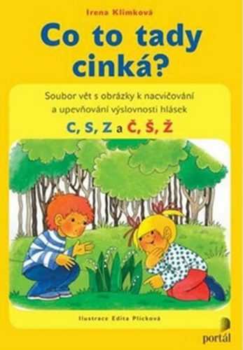 Co to tady cinká? - Klimková Irena