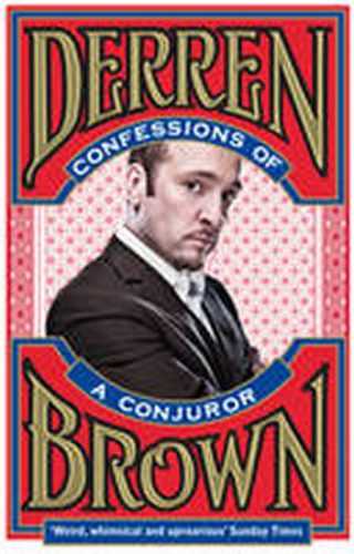 Confessions of a Conjuror - Brown Derren