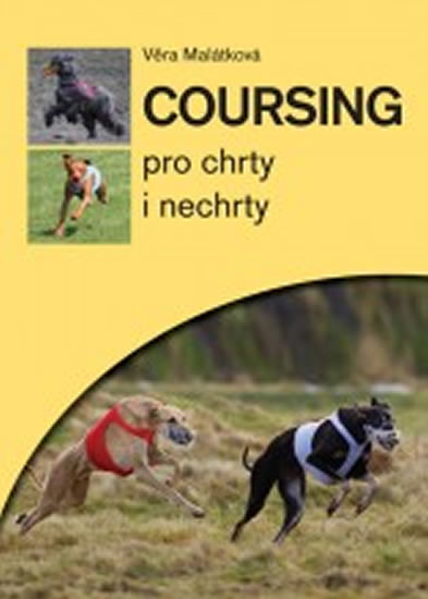 Coursing pro chrty i nechrty - Malátková Věra