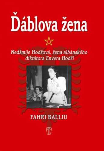 Ďáblova žena - Nedžmije Hodžová