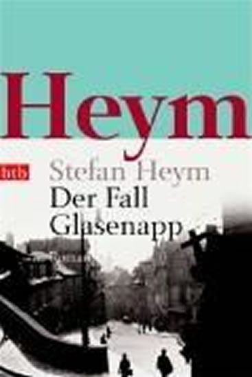 Der Fall Glasenapp - Heym Stefan