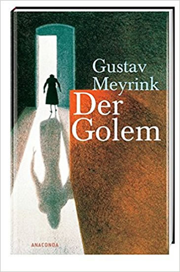 Der Golem  - Meyrink Gustav