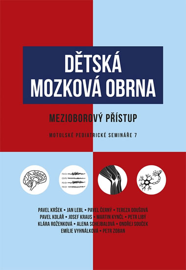 Dětská mozková obrna - Mezioborový přístup - Kršek Pavel a kolektiv