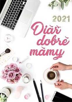 Diář dobré mámy 2021 - kolektiv autorů