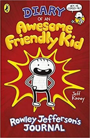 Diary of an Awesome Friendly Kid : Rowley Jefferson's Journal - Kinney Jeff