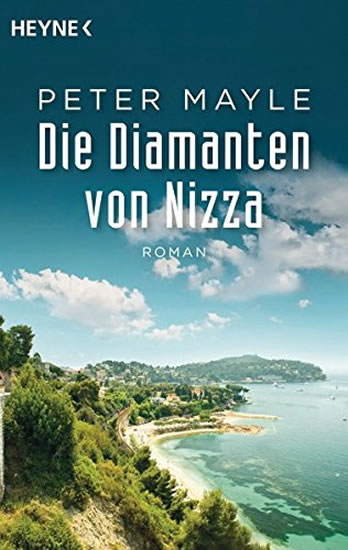 Die Diamanten von Nizza - Mayle Peter