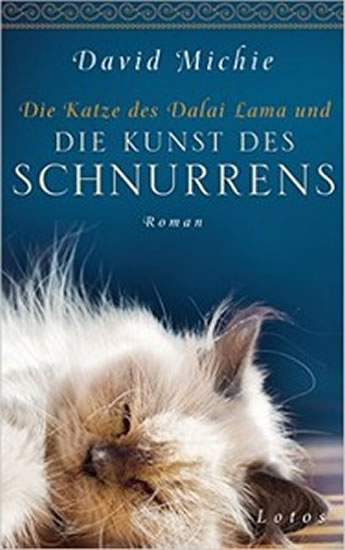 Die Katze des Dalai Lama und die Kunst des Schnurrens - Michie David