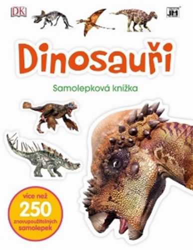 Dinosauři - Samolepková knížka - neuveden